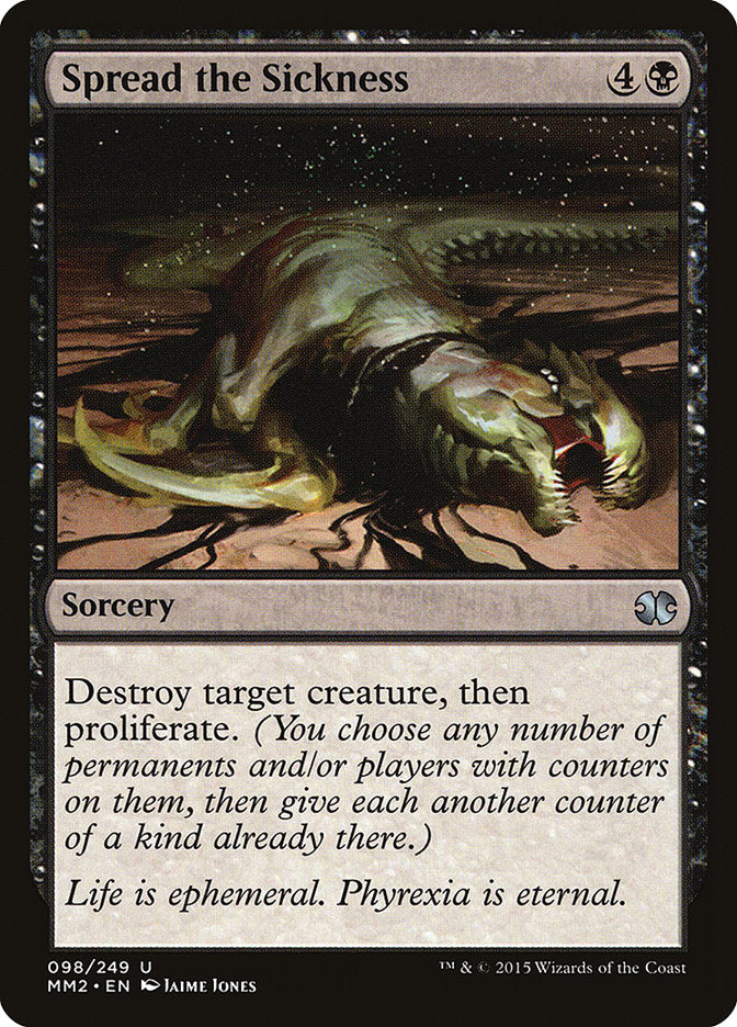 Spread the Sickness [Modern Masters 2015] - Magic: The Gathering - Card Brawlers | Quebec | Canada |
