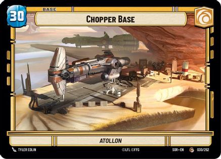 Chopper Base (030/252) [Spark of Rebellion] - Fantasy Flight Games - Card Brawlers | Quebec | Canada |