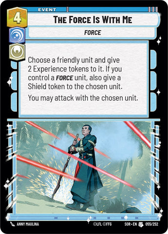 The Force is With Me (055/252) [Spark of Rebellion]