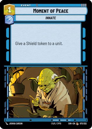 Moment of Peace (073/252) [Spark of Rebellion] - Fantasy Flight Games - Card Brawlers | Quebec | Canada |
