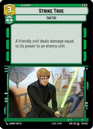 Strike True (127/252) [Spark of Rebellion] - Fantasy Flight Games - Card Brawlers | Quebec | Canada |