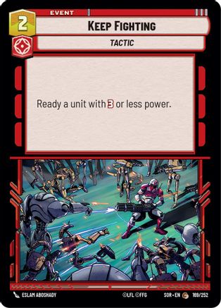 Keep Fighting (169/252) [Spark of Rebellion] - Fantasy Flight Games - Card Brawlers | Quebec | Canada |