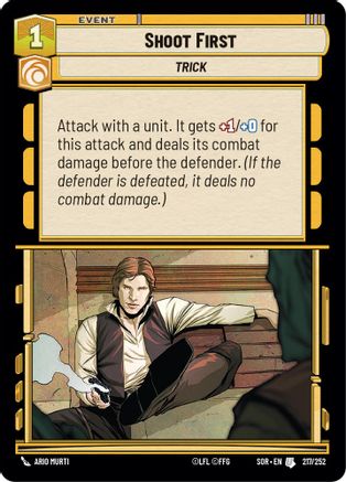 Shoot First (217/252) [Spark of Rebellion] - Fantasy Flight Games - Card Brawlers | Quebec | Canada |