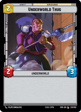 Underworld Thug (247/252) [Spark of Rebellion] - Fantasy Flight Games - Card Brawlers | Quebec | Canada |