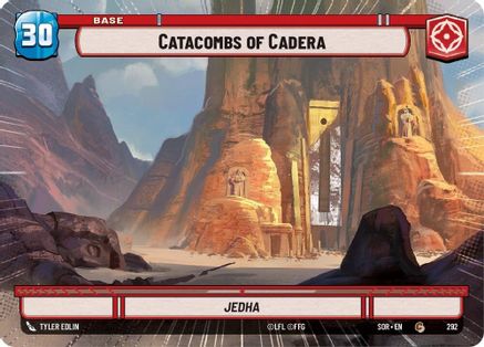 Catacombs of Cadera (Hyperspace) (292) [Spark of Rebellion] - Fantasy Flight Games - Card Brawlers | Quebec | Canada |