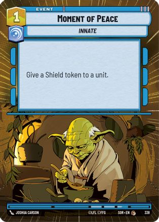 Moment of Peace (Hyperspace) (338) [Spark of Rebellion] - Fantasy Flight Games - Card Brawlers | Quebec | Canada |
