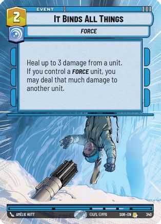 It Binds All Things (Hyperspace) (340) [Spark of Rebellion] - Fantasy Flight Games - Card Brawlers | Quebec | Canada |