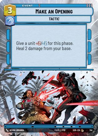 Make An Opening (Hyperspace) (341) [Spark of Rebellion] - Fantasy Flight Games - Card Brawlers | Quebec | Canada |