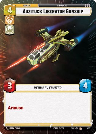 Auzituck Liberator Gunship (Hyperspace) (457) [Spark of Rebellion] - Fantasy Flight Games - Card Brawlers | Quebec | Canada |