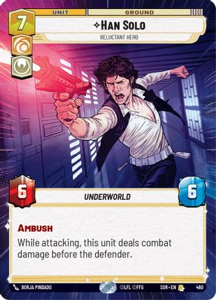 Han Solo - Relunctant Hero (Hyperspace) (460) [Spark of Rebellion] - Fantasy Flight Games - Card Brawlers | Quebec | Canada |