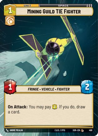 Mining Guild TIE Fighter (Hyperspace) (468) [Spark of Rebellion] - Fantasy Flight Games - Card Brawlers | Quebec | Canada |