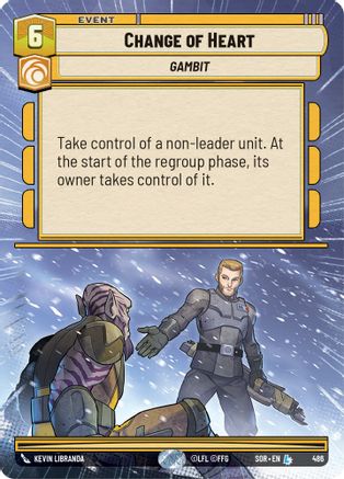 Change of Heart (Hyperspace) (486) [Spark of Rebellion] - Fantasy Flight Games - Card Brawlers | Quebec | Canada |