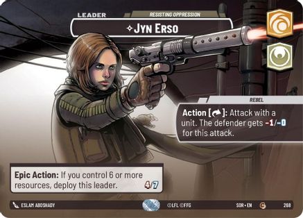 Jyn Erso - Resisting Oppression (Showcase) (268) [Spark of Rebellion] - Fantasy Flight Games - Card Brawlers | Quebec | Canada |
