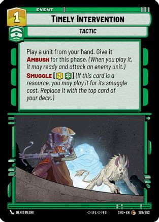 Timely Intervention (129/262) (129/262) [Shadows of the Galaxy] - Fantasy Flight Games - Card Brawlers | Quebec | Canada |