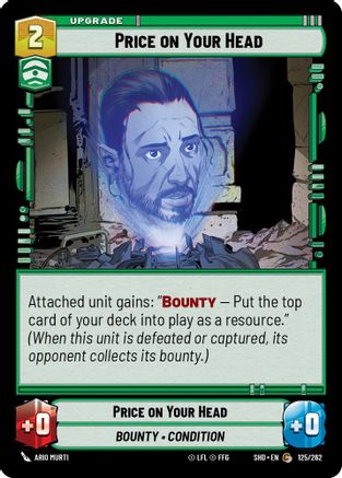 Price on Your Head (125/262) (125/262) [Shadows of the Galaxy] - Fantasy Flight Games - Card Brawlers | Quebec | Canada |
