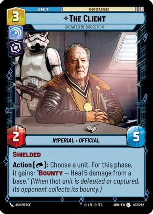 The Client - Dictated by Discretion (031/262) (031/262) [Shadows of the Galaxy] - Fantasy Flight Games - Card Brawlers | Quebec | Canada |
