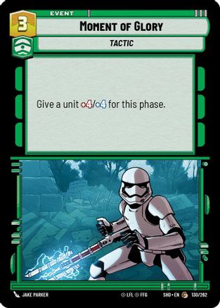 Moment of Glory (130/262) (130/262) [Shadows of the Galaxy] - Fantasy Flight Games - Card Brawlers | Quebec | Canada |