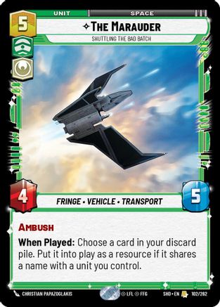 The Marauder - Shuttling the Bad Batch (102/262) (102/262) [Shadows of the Galaxy] - Fantasy Flight Games - Card Brawlers | Quebec | Canada |