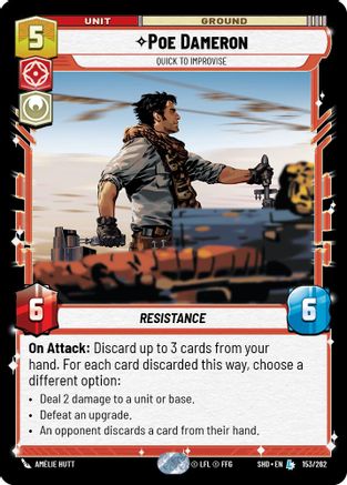 Poe Dameron - Quick to Improvise (153/262) (153/262) [Shadows of the Galaxy] - Fantasy Flight Games - Card Brawlers | Quebec | Canada |