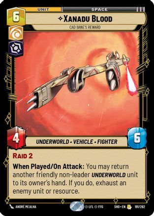Xanadu Blood - Cad Bane's Reward (191/262) (191/262) [Shadows of the Galaxy] - Fantasy Flight Games - Card Brawlers | Quebec | Canada |