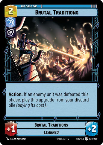 Brutal Traditions (038/262) [Shadows of the Galaxy]