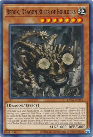 Redox, Dragon Ruler of Boulders (OP25-EN016) Common / Short Print