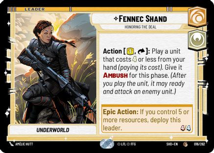 Fennec Shand - Honoring the Deal (016/262) (016/262) [Shadows of the Galaxy] - Fantasy Flight Games - Card Brawlers | Quebec | Canada |