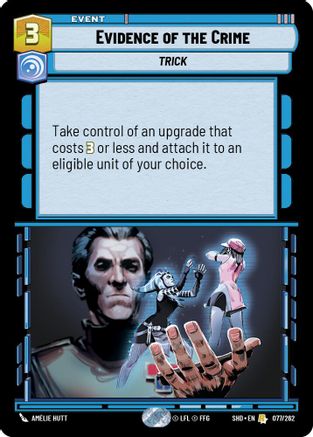 Evidence of the Crime (077/262) (077/262) [Shadows of the Galaxy] - Fantasy Flight Games - Card Brawlers | Quebec | Canada |