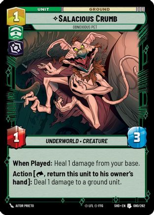 Salacious Crumb - Obnoxious Pet (080/262) (080/262) [Shadows of the Galaxy] - Fantasy Flight Games - Card Brawlers | Quebec | Canada |