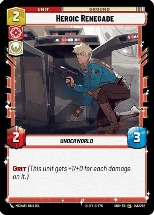 Heroic Renegade (146/262) (146/262) [Shadows of the Galaxy] - Fantasy Flight Games - Card Brawlers | Quebec | Canada |