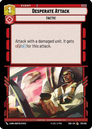 Desperate Attack (179/262) (179/262) [Shadows of the Galaxy] - Fantasy Flight Games - Card Brawlers | Quebec | Canada |