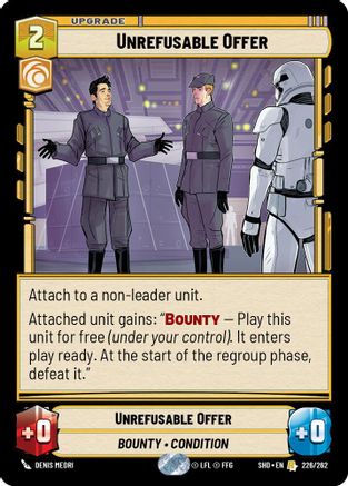 Unrefusable Offer (226/262) (226/262) [Shadows of the Galaxy] - Fantasy Flight Games - Card Brawlers | Quebec | Canada |