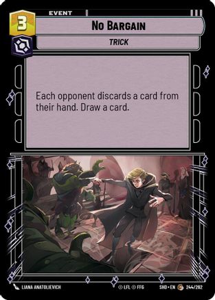 No Bargain (244/262) (244/262) [Shadows of the Galaxy] - Fantasy Flight Games - Card Brawlers | Quebec | Canada |