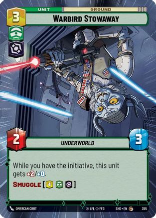 Warbird Stowaway (355) (Hyperspace) (355) [Shadows of the Galaxy] - Fantasy Flight Games - Card Brawlers | Quebec | Canada |