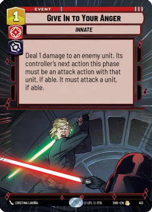 Give In to Your Anger (413) (Hyperspace) (413) [Shadows of the Galaxy] - Fantasy Flight Games - Card Brawlers | Quebec | Canada |
