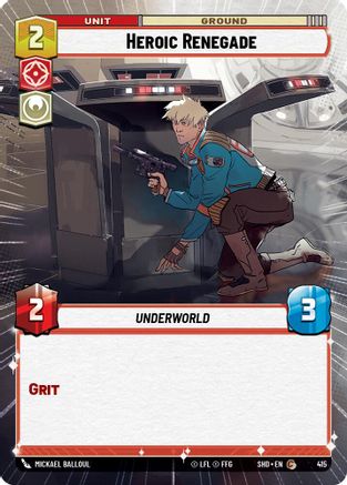 Heroic Renegade (415) (Hyperspace) (415) [Shadows of the Galaxy] - Fantasy Flight Games - Card Brawlers | Quebec | Canada |