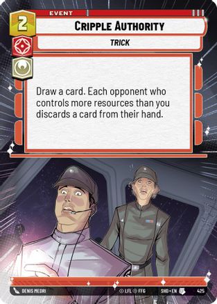 Cripple Authority (425) (Hyperspace) (425) [Shadows of the Galaxy] - Fantasy Flight Games - Card Brawlers | Quebec | Canada |