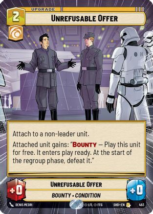 Unrefusable Offer (493) (Hyperspace) (493) [Shadows of the Galaxy] - Fantasy Flight Games - Card Brawlers | Quebec | Canada |