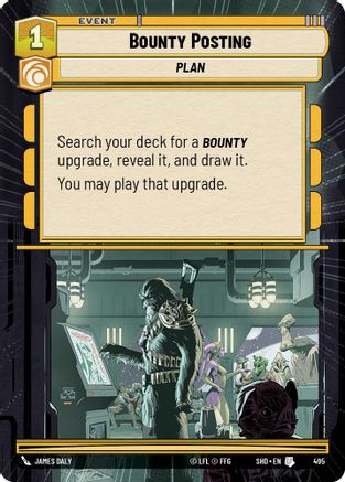 Bounty Posting (495) (Hyperspace) (495) [Shadows of the Galaxy] - Fantasy Flight Games - Card Brawlers | Quebec | Canada |