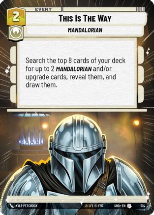 This Is The Way (514) (Hyperspace) (514) [Shadows of the Galaxy] - Fantasy Flight Games - Card Brawlers | Quebec | Canada |