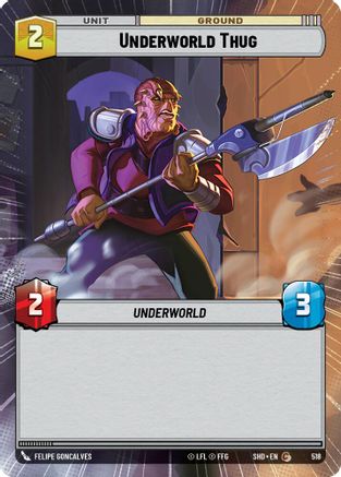 Underworld Thug (518) (Hyperspace) (518) [Shadows of the Galaxy] - Fantasy Flight Games - Card Brawlers | Quebec | Canada |