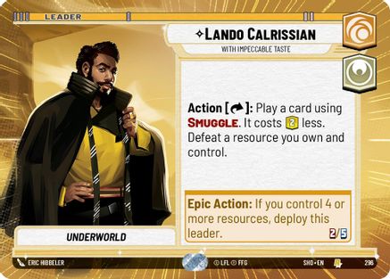 Lando Calrissian - With Impeccable Taste (296) (Hyperspace) (296) [Shadows of the Galaxy] - Fantasy Flight Games - Card Brawlers | Quebec | Canada |