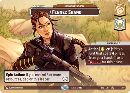 Fennec Shand - Honoring the Deal (278) (Showcase) (278) [Shadows of the Galaxy] - Fantasy Flight Games - Card Brawlers | Quebec | Canada |
