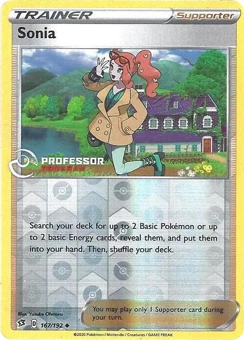 Sonia (167/192) (2022) [Professor Program Promos] - Pokémon - Card Brawlers | Quebec | Canada |