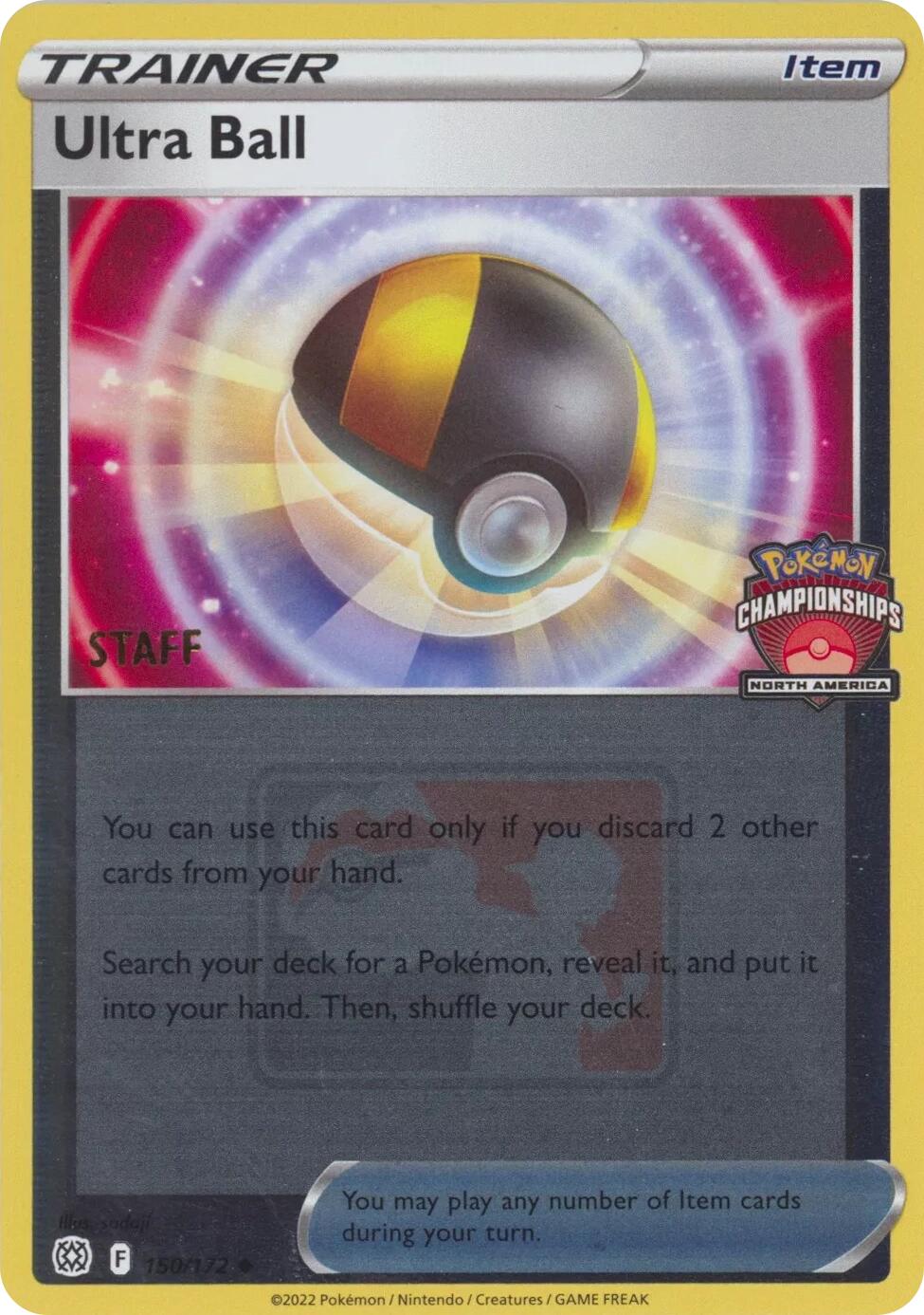 Ultra Ball (150/172) (2022 North America Championships Staff) [League & Championship Cards] - Pokémon - Card Brawlers | Quebec | Canada |