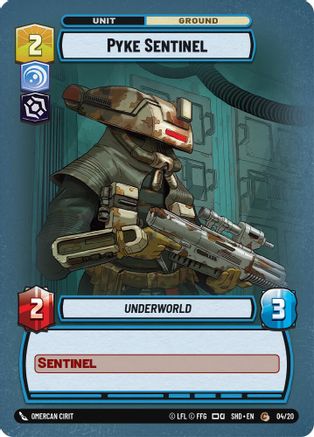 Pyke Sentinel (04/20) (04/20) [Shadows of the Galaxy: Weekly Play] - Fantasy Flight Games - Card Brawlers | Quebec | Canada |