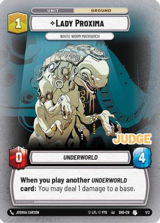 Lady Proxima - White Worm Matriarch (255/262) (255/262) [Judge Promos] - Fantasy Flight Games - Card Brawlers | Quebec | Canada |