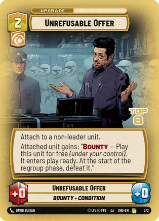 Unrefusable Offer (2/2) (Top 8) (2/2) [Store Showdown Promos] - Fantasy Flight Games - Card Brawlers | Quebec | Canada |