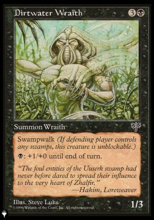 Dirtwater Wraith [The List] - Magic: The Gathering - Card Brawlers | Quebec | Canada |