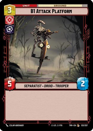 B1 Attack Platform (133/257) (133/257) [Twilight of the Republic] - Fantasy Flight Games - Card Brawlers | Quebec | Canada |